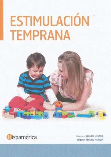 [9788494277832] ESTIMULACION TEMPRANA