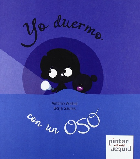 [9788492964147] YO DUERMO CON UN OSO (CARTONE)