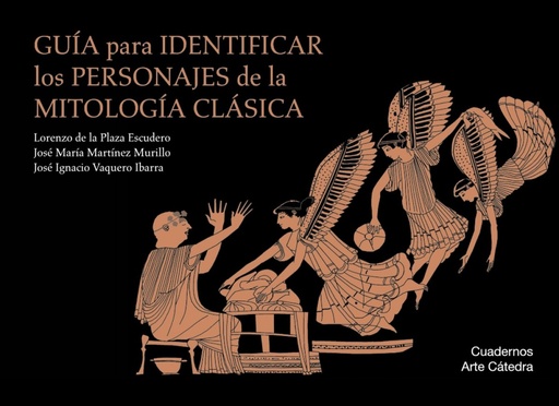 [9788437635828] GUÍA PARA IDENTIFICAR LOS PERSONAJES DE LA MITOLOGÍA CLÁSICA