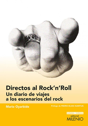 [9788497437363] Directos al rock´n´roll:diario viajes escenarios rock