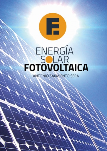 [9789592375512] ENERGÍA SOLAR FOTOVOLTAICA