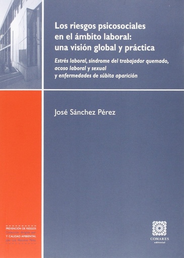 [9788490454282] Riesgos psicosociales en el ámbito laboral