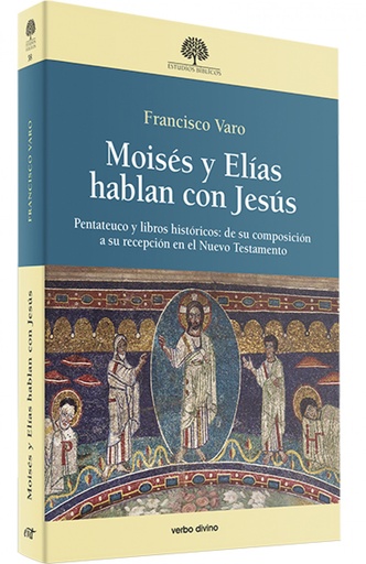 [9788490732601] MOISES Y ELIAS HABLAN CON JESús