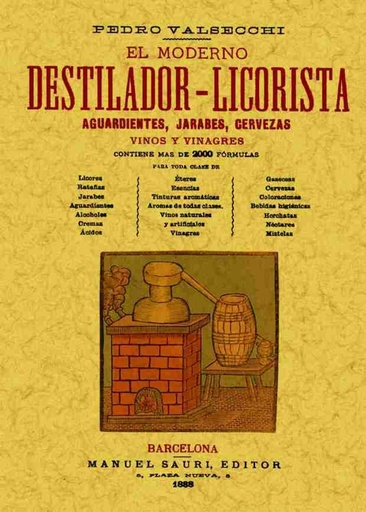 [9788495636027] Moderno destilador-licorista. Edición facsimil