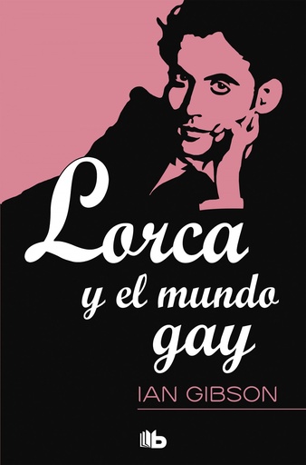 [9788490702239] LORCA Y EL MUNDO GAY