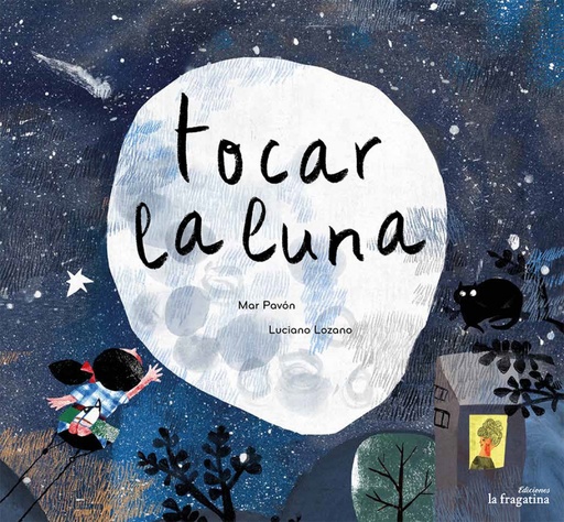 [9788416566112] TOCAR LA LUNA