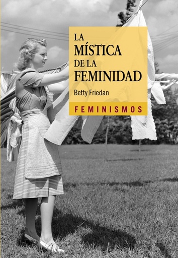 [9788437636047] LA MÍSTICA DE LA FEMINIDAD