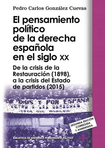 [9788430969128] EL PENSAMIENTO POLÍTICO DE LA DERECHA ESPAÑOLA EN EL SIGLO XX