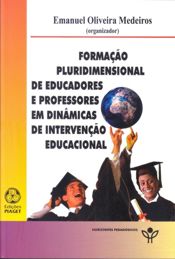 [9789897590740] Formaçao pluridimensional educadores dimâmicas de intervenÇao educacional
