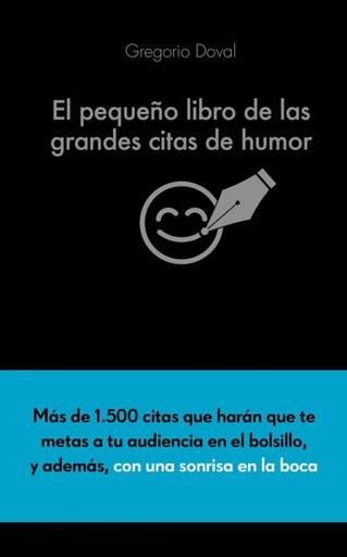 [9788416253883] EL PEQUEÑO LIBRO DE LAS GRANDES CITAS DE HUMOR