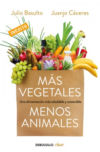 [9788466334631] MÁS VEGETALES, MENOS ANIMALES