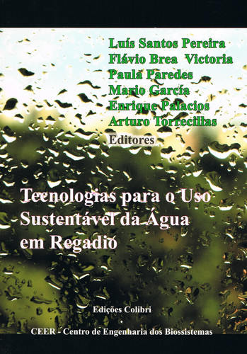 [9789896890162] TECNOLOGIAS PARA O USO SUSTENTÁVEL DA ÁGUA EM REGADIO