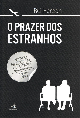 [9789896893460] O PRAZER DOS ESTRANHOS