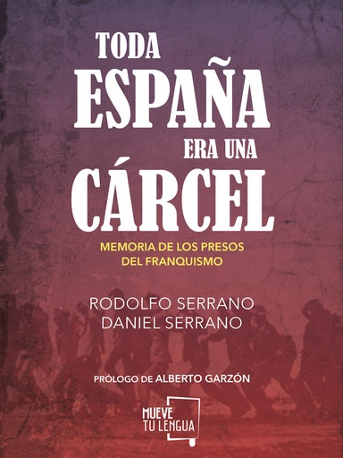 [9788494567643] Toda españa era una cárcel