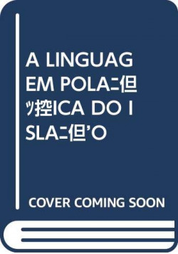 [9789727722266] A LINGUAGEM POLÍTICA DO ISLÃO