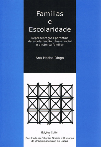 [9789727720033] FAMÍLIAS E ESCOLARIDADE . REPRESENTAÇÕES PARENTAIS DA ESCOLARIDADE, CLASSE SOCIAL E DINÂMICA FAMILIA