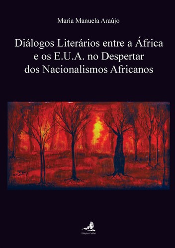 [9789727729654] DIÁLOGOS LITERÁRIOS ENTRE A ÁFRICA E OS E.U.A. NO DESPERTAR DOS NACIONALISMOS AFRICANOS