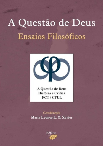 [9789896770563] A QUESTÃO DE DEUS - ENSAIOS FILOSÓFICOS