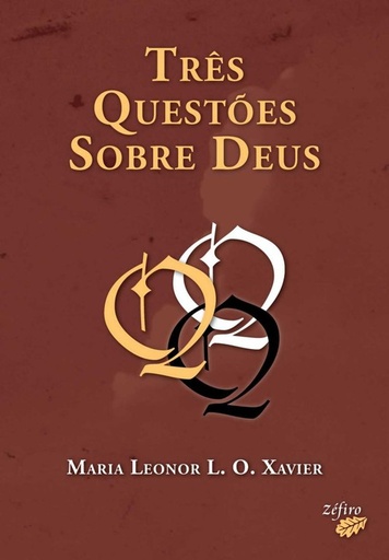 [9789896771232] TRÊS QUESTÕES SOBRE DEUS