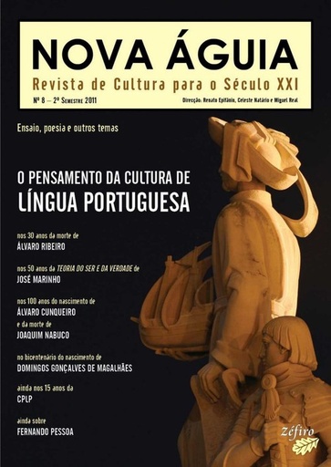 [9789896770723] NOVA ÁGUIA Nº 8 - 2º SEM. 2011 - O PENSAMENTO DA CULTURA DE LÍNGUA PORTUGUESA