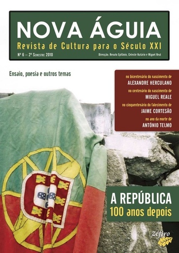 [9789896770341] NOVA ÁGUIA Nº 6 - 2º SEM. 2010 - A REPÚBLICA: 100 ANOS DEPOIS