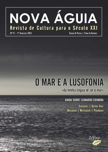 [9789896771027] NOVA ÁGUIA Nº 11 - 1º SEM. 2013 - O MAR E A LUSOFONIA