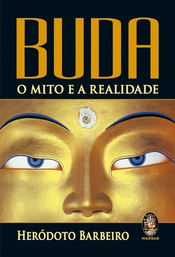 [9788537009598] Buda - O Mito e a Realidade