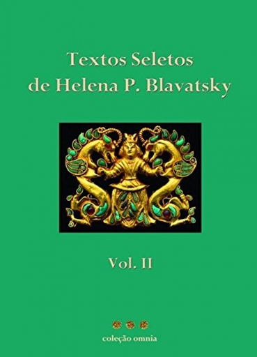 [9789729463730] Textos Seletos de Helena Blavatsky: Vol. II