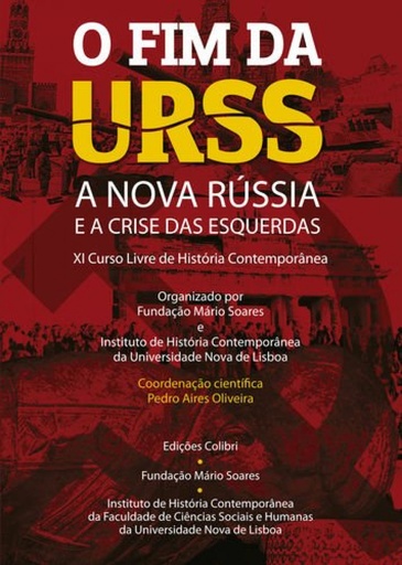 [9789896893477] o fim da urss: a nova russia e a crise das esquerdas