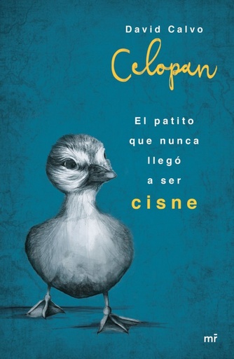 [9788427042957] El patito que nunca llegó a ser cisne