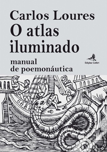 [9789896893729] o atlas iluminado: manual de poemonautica