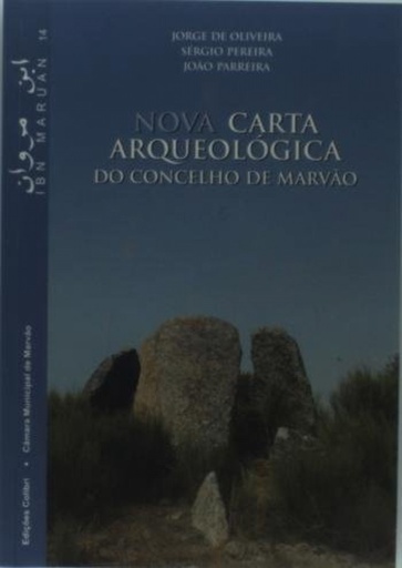 [9789727727698] nova carta arqueologica de concelho de marvao