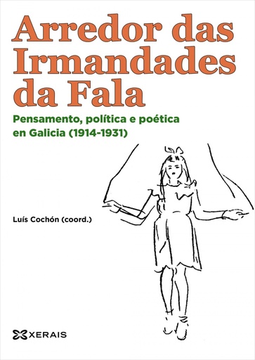[9788491210900] ARREDOR DAS IRMANDADES DA FALA