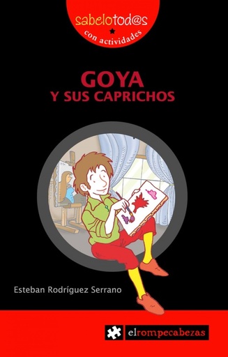 [9788415016557] Goya y sus caprichos