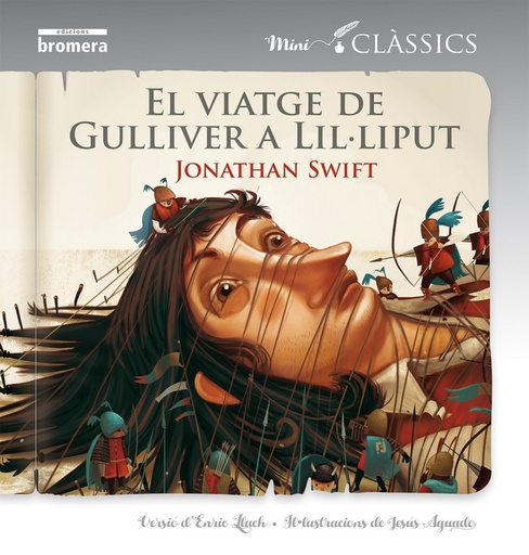 [9788490266182] Els viatges Gulliver a Lil·liput