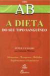 [9789725764015] (PORT).TIPO AB A DIETA DO SEU TIPO SANGUINEO