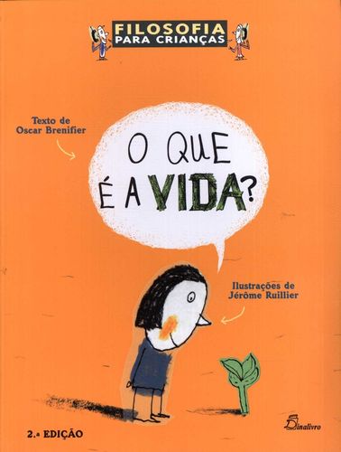 [9789725765449] (PORT).QUE E A VIDA? 2ªEDICAO