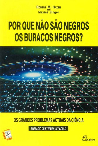 [9789725761847] (PORT).POR QUE NAO SAO NEGROS OS BURACOS NEGROS?