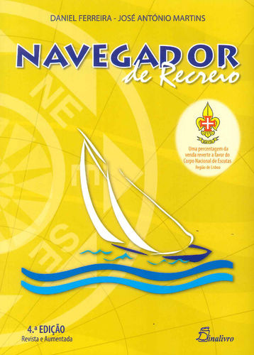 [9789725766248] (PORT).NAVEGADOR DE RECREIO 4ª EDICAO REVISTA E AUMENTADA