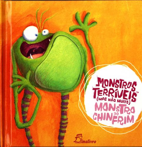 [9789725763735] (PORT).MONSTRO DO CHINFRIM MONSTROS TERRIVEIS MAS NAO MUITO