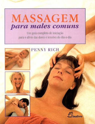 [9789725760840] (PORT).MASSAGEM PARA MALES COMUNS UM GUIA COMPLETO