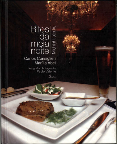 [9789725764206] (PORT).BIFES DA MEIA NOITE MIDNIGHT STEAKS