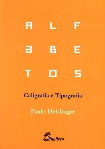 [9789725765661] (PORT).ALFABETOS CALIGRAFIA E TIPOGRAFIA