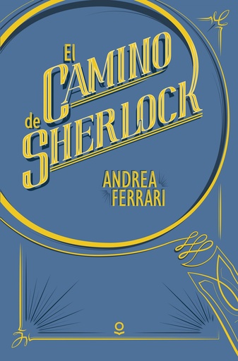 [9788491220589] EL CAMINO DE SHERLOCK