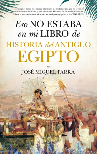 [9788416776160] Eso no estaba en mi libro de historia del antiguo egipto