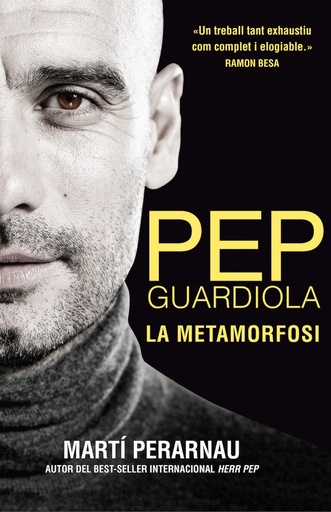 [9788494425622] Pep guardiola: la metamorfosi