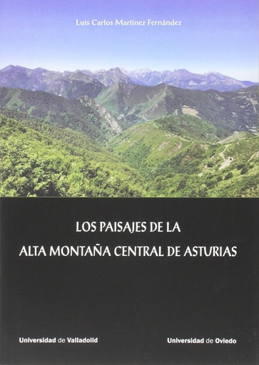 [9788484488644] Paisajes De La Alta Montaña Central De Asturias, Los