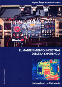 [9788484488408] Mantenimiento Industrial Desde La Experiencia, El-segunda Edición Revisada