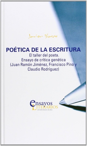 [9788484486152] Poética De La Escritura. El Taller Del Poeta. Ensayo De Crítica Genética (juan Ramón Jiménez, Franci