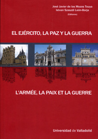 [9788484484943] Ejército, La Paz Y La Guerra, El / L´armee, La Paix Et La Guerre